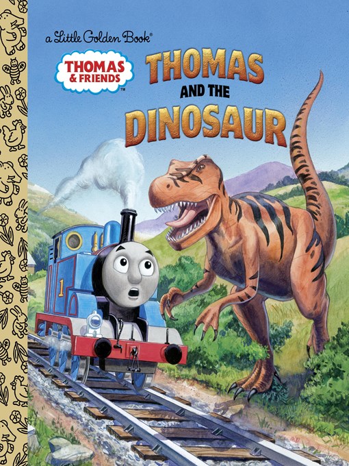 Title details for Thomas and the Dinosaur by Golden Books - Wait list